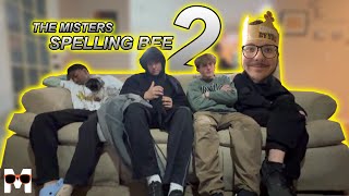 THE MISTERS SPELLING BEE 2 [upl. by Razal]