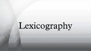 Lexicography [upl. by Geehan398]