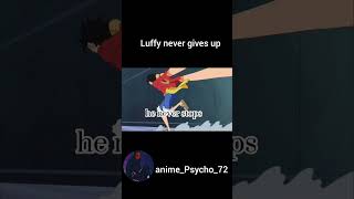 Luffy never gives up luffytoei animation [upl. by Tucker]