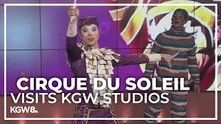 Cirque du Soleil performers stop by KGW studios [upl. by Childers387]