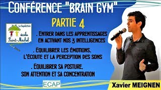 Brain Gym et Apprentissages scolaires  Partie 4 [upl. by Kilgore]