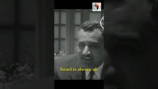 Former Egyptian President Gamal Abdel Nasser Said this Years Ago and Yet Nothing Has Changed [upl. by Brothers]