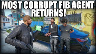 Most Corrupt FIB Agent Returns  GTA RP  Grizzley World RP Whitelist [upl. by Martie140]