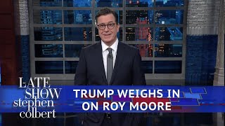 Trump On Roy Moore You Have To Listen To Him [upl. by Adnawat]