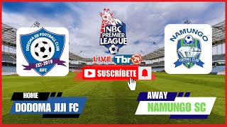 LIVE🔴DODOMA JIJI Vs NAMUNGO  nbcpremeireleague [upl. by Melloney]