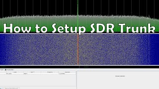 How to Setup SDR Trunk [upl. by Mercado513]