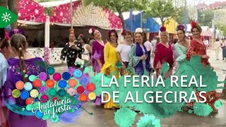 Andalucía de Fiesta  La Feria Real de Algeciras compite en la decoración de casetas y carrozas [upl. by Yelyac483]