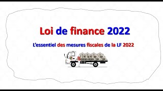 2022 مستجدات قانون المالية لسنة  Finances publiques loi de finance 2022 [upl. by Amo]