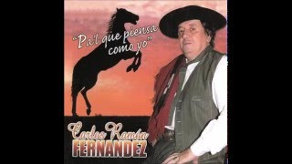 Carlos Ramon Fernandez  Pal Que Piensa Como Yo CD COMPLETO 2011 [upl. by Ydac]