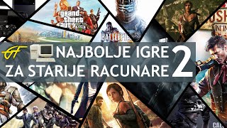 Najbolje igre za slabije racunare 2 Deo [upl. by Meriel]