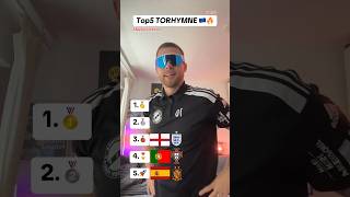 Top 5 Torhymne 🇪🇺🔥 PART2 ranking fussball torhymne hymne euro2024 em24 [upl. by Kudva]