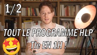 TOUT LE PROGRAMME HLP Tle EN 1H  part12 [upl. by Lazare]