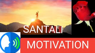 SANTALI MOTIVATIONJambiraMarshal Alang channel [upl. by Aytac96]