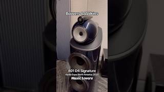 AXPONA 2024 Audio Expo North America bowerswilkins 801 D4 Signature audiophile music [upl. by Donelle]