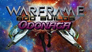 Warframe God Builds Ep 46 Odonata Prime [upl. by Ydasahc]