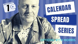 The Best Calendar Option Spread Video Series 17 calendarspread [upl. by Omar]