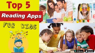 Top 5 Reading Apps For Kids  2023  Both Android and iOS [upl. by Dhar124]