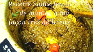 comment cuisiner sauce feuille de manioc recette trés délicieux a ma façon [upl. by Aerdnaid]