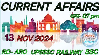 13 NOVEMBER 2024 CURRENT AFFAIRS [upl. by Yldarb]