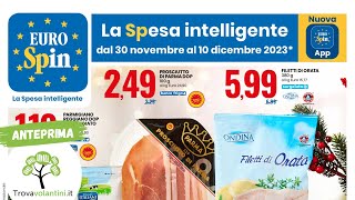 VOLANTINO EUROSPIN dal 30 novembre al 10 dicembre 2023 anteprima [upl. by Terrye]