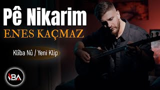 ENES KAÇMAZ  PÊ NIKARIM  YENİ KLİP 2024 Official Music Video Weke Gula Taze [upl. by Amimej]