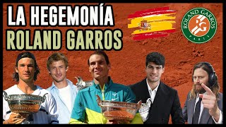 La hegemonía de ESPAÑA en Roland Garros y en el Tenis  Nadal  Alcaraz Moya  La Lupa de Amuy [upl. by Jessie]