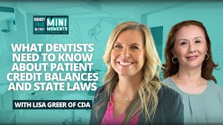 What Dentists Need to Know About Patient Credit Balances and State Laws [upl. by Auhel]