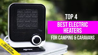 My 4 Best Electric Heaters for Camping and Caravans 2023 [upl. by Mauer30]