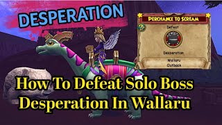 Wizard101 How To Defeat Solo Boss DESPERATION  Perchance To Scream Task  Wallaru [upl. by Iahcedrom262]