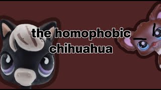 the infamous homophobic chihuahua [upl. by Dekow]