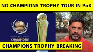 🔴 BIG BREAKING ICC cancels Champions Trophy Tour to POK Cities Asks PCB for fresh list breaking [upl. by Manville]