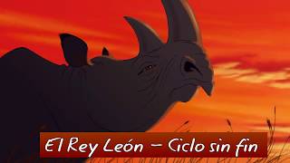 El Rey León  El ciclo sin fin  Letra  Latino [upl. by Gale]