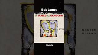 Bob James  Maputo1986 Double Vision w David Sanborn [upl. by Hiltner]