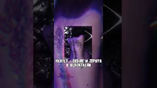 hxrtly  DESIRE w zephyr amp blxcktal0n phonkkslv phonk phonkdrift phonkmusic kslv hiphop fyp [upl. by Eilyr817]