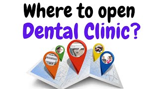 7 Pillars of Dental Clinic Marketing amp Management Part 1 Where to Open Clinic Increase patients [upl. by Puri158]