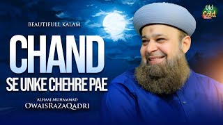 Owais Raza Qadri  Chand Se Unke Chehre Par  Official Video  Old Is Gold Naatein [upl. by Suivart]