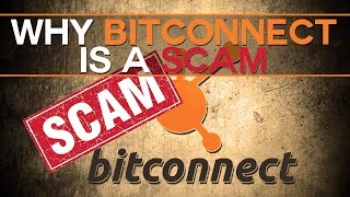 BitConnect BCC  Heres why BitConnect is a scam [upl. by Elyse746]