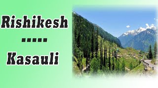 Rishikesh to Kasauli the Ultimate Hill Station Road Trip  HANI channel [upl. by Wilona729]