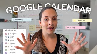 Cómo organizo mi Google Calendar  Aumenta tu productividad batching de tareas y logra tus metas [upl. by Erickson]