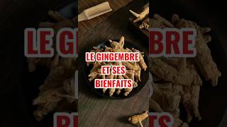 Le gingembre et ses bienfaits gingembre remedenaturel soinnaturel [upl. by Boswall]