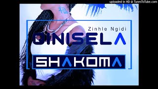 Zinhle Ngidi  Qinisela ShakomaRMX [upl. by Carman]