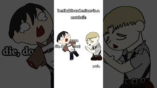 bertholdt and reiner in a nutshell aot attackontitan aotmemes meme terriblethings digitalart [upl. by Helman]