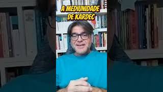 A mediunidade de Kardec [upl. by Neelyar]