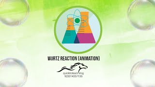 Wurtz reaction Animation [upl. by Jamill]