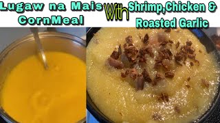 How to cook Congee riceLugaw Maiswith ShrimpampChicken plus Roasted GarlicPang Lasang pinoy [upl. by Yrokcaz109]