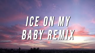 Yung Bleu  Ice On My Baby Remix Lyrics ft Kevin Gates [upl. by Ruomyes466]