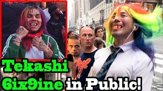 TEKASHI 6IX9INE 69  Best of Gummo FEFE BEBE  SINGING IN PUBLIC [upl. by Ednil]