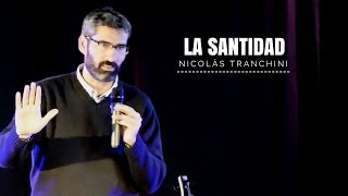 LA SANTIDAD  NICOLÁS TRANCHINI  ANTE SU PALABRA 2015 [upl. by Schouten992]