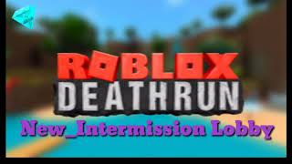 Roblox Deathrun Intermission Spring 2018 Soundtrack [upl. by Edalb777]