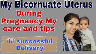 bicornuate uterus pregnancy care pregnancy के दौरान मैंने इन सब बातों का बहुत खास ख्याल रखा [upl. by Saerdna]